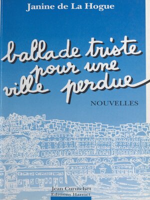 cover image of Ballade triste pour une ville perdue
